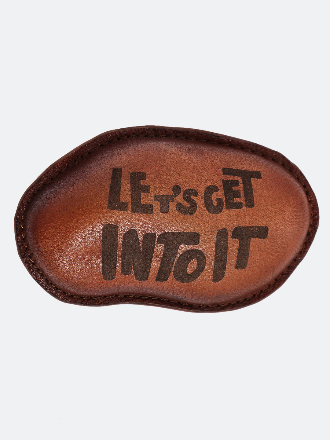 40/41 “Let’s Get Into It” Leather Paperweight